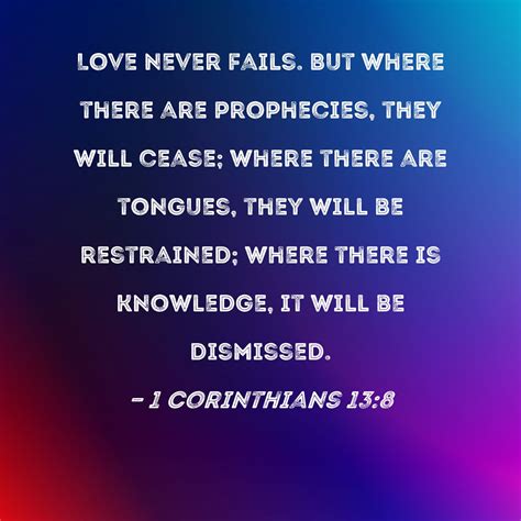 1 Corinthians 13:8 Meaning of Love Never Fails – .